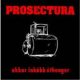 PROSECTURA: Akkor inkább úthenger (CD)
