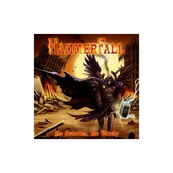 HAMMERFALL: No Sacrifice, No Victory (CD) HAMMERFALL: No Sacrifice, No Victory (CD)