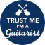 GITÁROS: Trust Me I'm A Guitarist (jelvény, 2,5 cm)