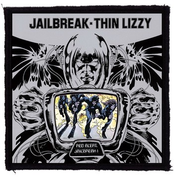 THIN LIZZY: Jailbreak (9,5 cm x 9,5 cm) (felvarró)