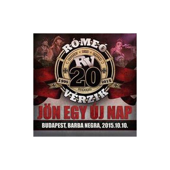 RÓMEÓ VÉRZIK: Jön egy új nap (CD+DVD) RÓMEÓ VÉRZIK: Jön egy új nap (CD+DVD)