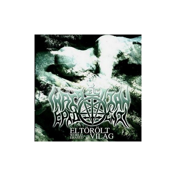 CHRISTIAN EPIDEMIC: Eltörölt világ/World Erased (CD) CHRISTIAN EPIDEMIC: Eltörölt világ/World Erased (CD)