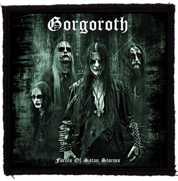 GORGOROTH: Forces Of Satan Storms (9,5 cm x 9,5 cm) (felvarró)