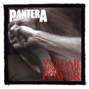 PANTERA: Vulgar Display (9,5 cm x 9,5 cm) (felvarró)