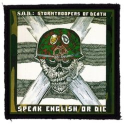 S.O.D.: Speak English (9,5 cm x 9,5 cm) (felvarró)