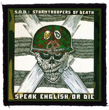 S.O.D.: Speak English (9,5 cm x 9,5 cm) (felvarró)