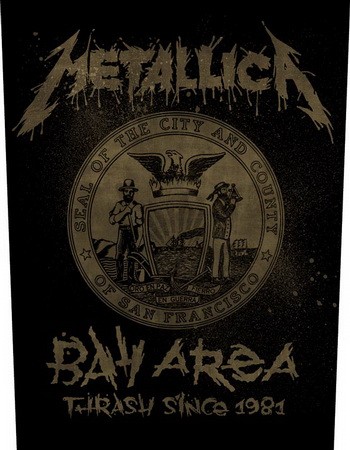 METALLICA: Bay Area Thrash (hátfelvarró / backpatch)