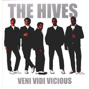 HIVES: Veni Vidi Vicious (LP)