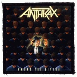 ANTHRAX: Among The Living (9,5 cm x 9,5 cm) (felvarró)