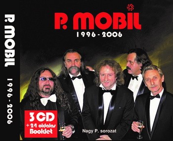 P. MOBIL: 1997-2007 Rudán évek (3CD)