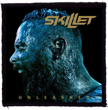 SKILLET: Unleashed (9,5 cm x 9,5 cm) (felvarró)