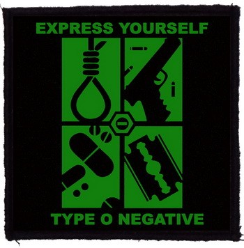 TYPE O NEGATIVE: Express Yourself (9,5 cm x 9,5 cm) (felvarró)