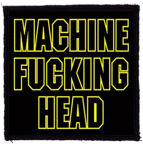 MACHINE HEAD: M.F.H. (9,5 cm x 9,5 cm) (felvarró)