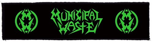 MUNICIPAL WASTE: Logo superstrip (22 cm x 5 cm) (felvarró)