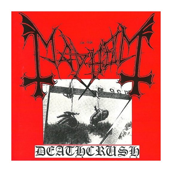MAYHEM: Deathcrush (CD) MAYHEM: Deathcrush (CD)