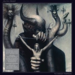 CELTIC FROST: To Mega Therion (+6 bonus, CD)