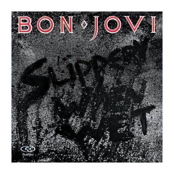 BON JOVI: Slippery When Wet (LP, 180 gr) BON JOVI: Slippery When Wet (LP, 180 gr)