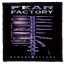 FEAR FACTORY: Demanufacture (9,5 cm x 9,5 cm)