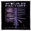 FEAR FACTORY: Demanufacture (9,5 cm x 9,5 cm)