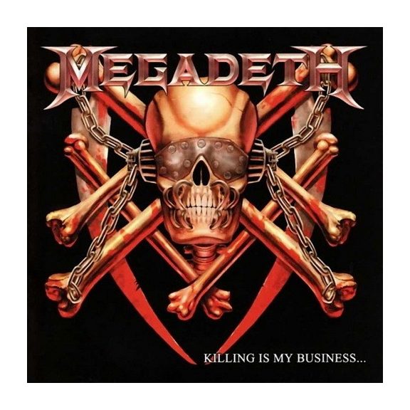 MEGADETH: Killing Is My Business... And Business Is Good! (CD, +3 bonus, censored version) MEGADETH: Killing Is My Business... And Business Is Good! (CD, +3 bonus, censored version)