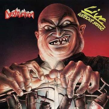 DESTRUCTION: Live Without Sense (CD, 2018 reissue)