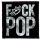 FIVE FINGER DEATH PUNCH: Fuck Pop (9,5 cm x 9,5 cm) (felvarró)