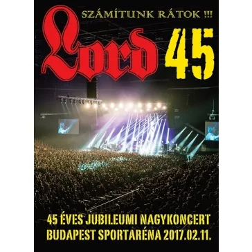 LORD: Számítunk rátok! Koncert 2017.02.11. (DVD)
