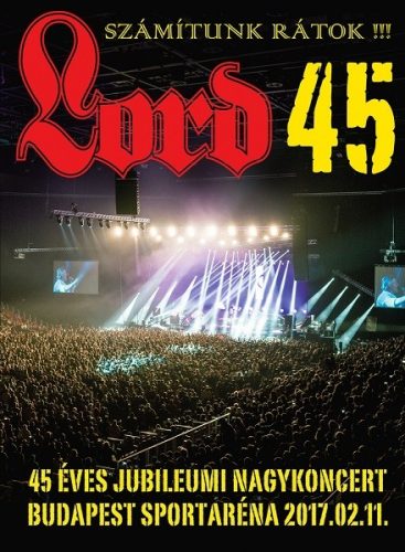LORD: Számítunk rátok! Koncert 2017.02.11. (DVD)