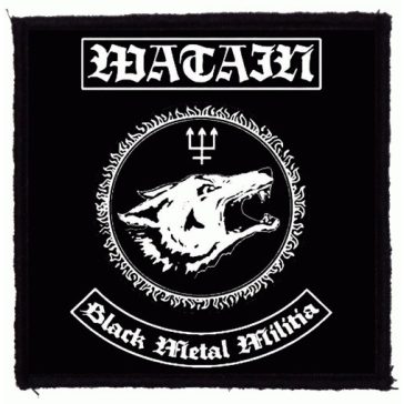 WATAIN: Black Metal Militia (9,5 cm x 9,5 cm) (felvarró)