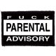 FUCK PARENTAL ADVISORY (9,5 cm x 6 cm) (felvarró)