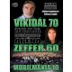 MOBILMÁNIA: Vikidál 70 Zeffer 60 (2DVD+3CD)