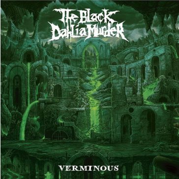 BLACK DAHLIA MURDER: Verminous (CD)