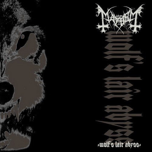 MAYHEM: Wolf's Lair Abyss (CD)