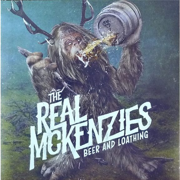 REAL MCKENZIES: Beer And Loathing (LP) REAL MCKENZIES: Beer And Loathing (LP)