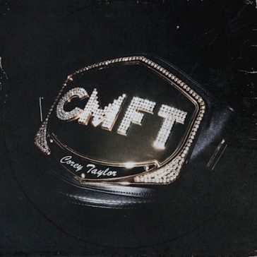 COREY TAYLOR: CMFT (LP, 140 gr)