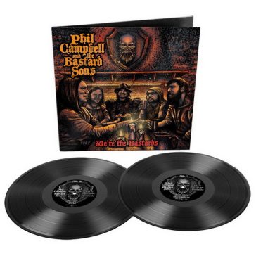   PHIL CAMPBELL AND THE BASTARD SONS: We're The Bastards (2LP)