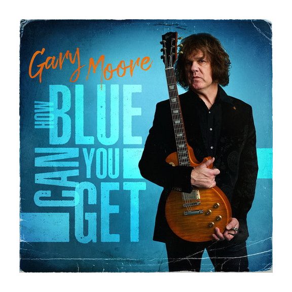 GARY MOORE: How Blue You Can Get (CD) GARY MOORE: How Blue You Can Get (CD)