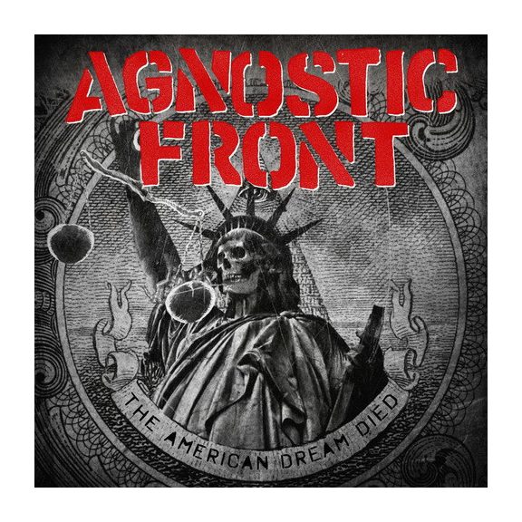AGNOSTIC FRONT: American Dream Died (CD) AGNOSTIC FRONT: American Dream Died (CD)
