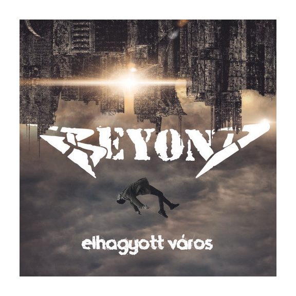 BEYOND: Elhagyott város (CD) BEYOND: Elhagyott város (CD)