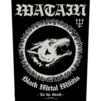 WATAIN: Black Metal Militia (hátfelvarró / backpatch)