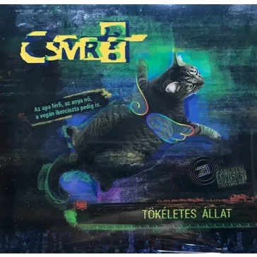 CSMR? (Csináltadmár rabbival?): Tökéletes állat (CD)
