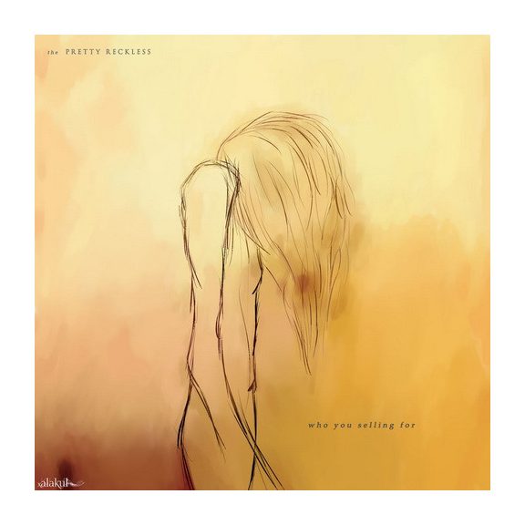 PRETTY RECKLESS: Who You Selling For (CD) PRETTY RECKLESS: Who You Selling For (CD)