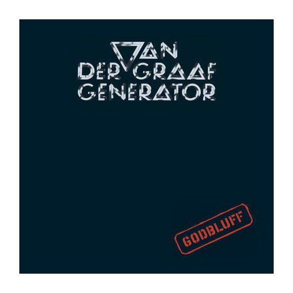 VAN DER GRAAF GENERATOR: Godbluff (2CD+DVD) VAN DER GRAAF GENERATOR: Godbluff (2CD+DVD)
