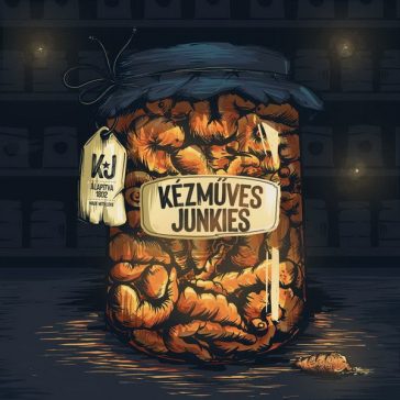JUNKIES: Kézműves Junkies (CD)
