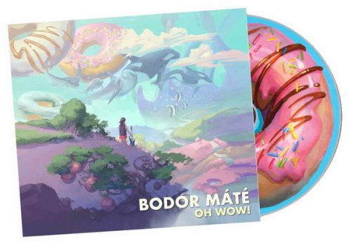 BODOR MÁTÉ: Oh Wow! (CD)
