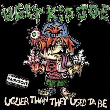 UGLY KID JOE: Uglier Than They Usead Ta Be (CD)