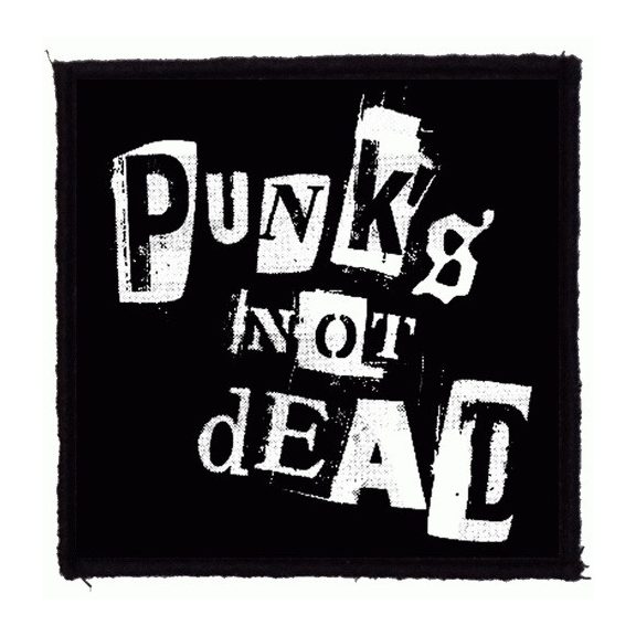 PUNKS NOT DEAD - b/w (9,5 cm x 9,5 cm) PUNKS NOT DEAD - b/w (9,5 cm x 9,5 cm)