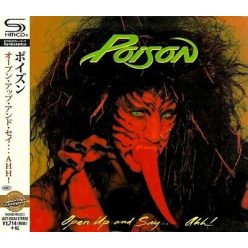 POISON: Open Up And Say... Aah! (SHMCD, +2 bonus, japán)