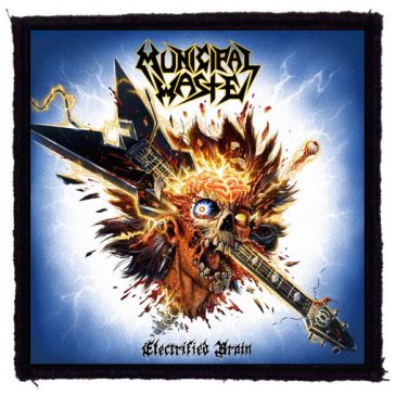   MUNICIPAL WASTE: Electrified Brain (9,5 cm x 9,5 cm) (felvarró)