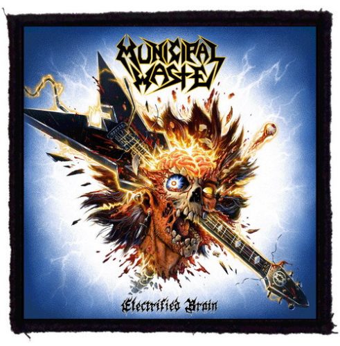 MUNICIPAL WASTE: Electrified Brain (9,5 cm x 9,5 cm) (felvarró)